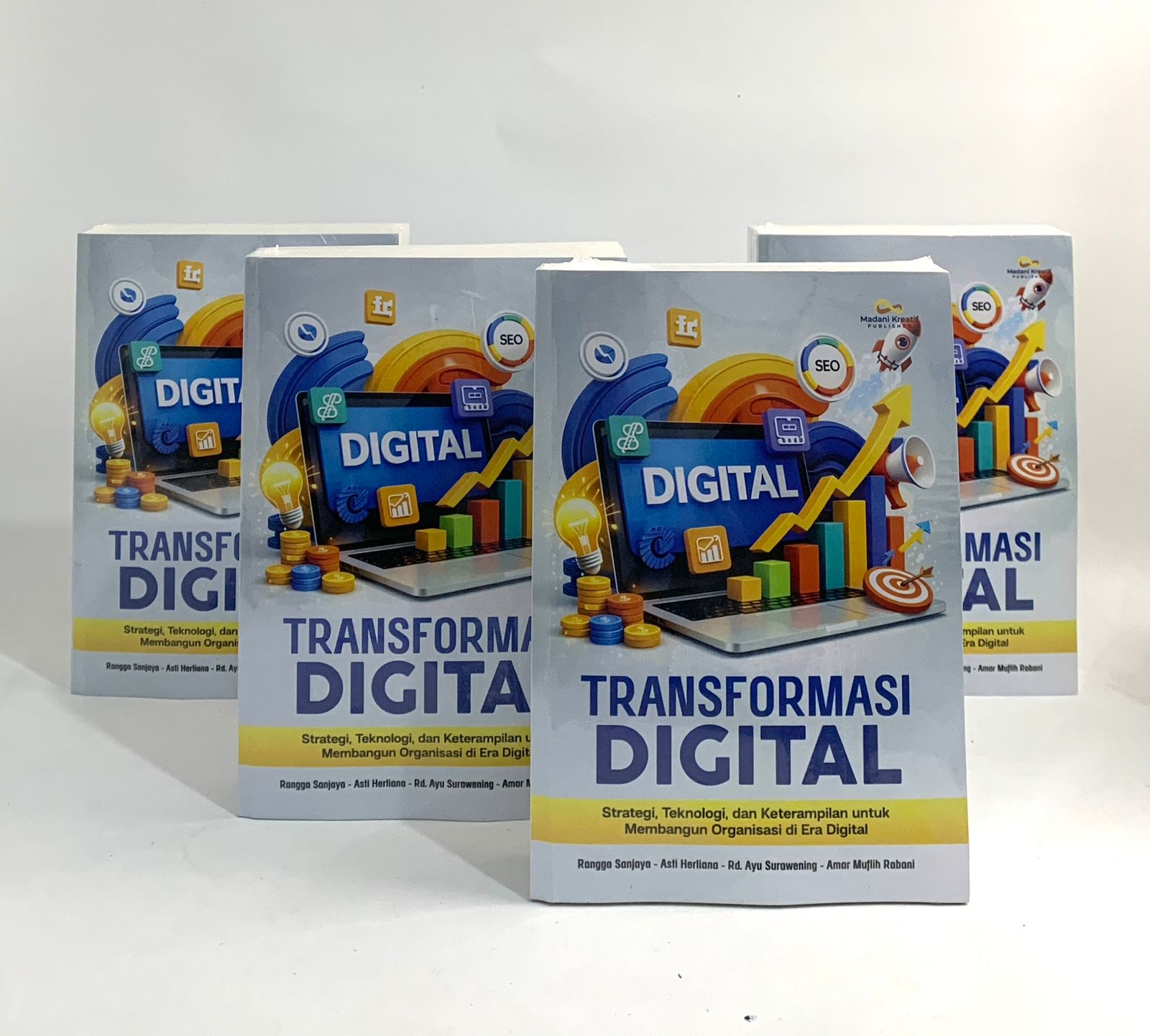 Cover buku Transformasi Digital: Strategi, Teknologi, dan Keterampilan untuk Membangun Organisasi di Era Digital
